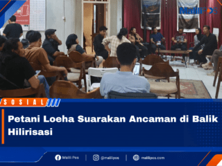 Petani Loeha Suarakan Ancaman di Balik Hilirisasi